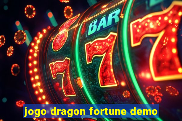 jogo dragon fortune demo